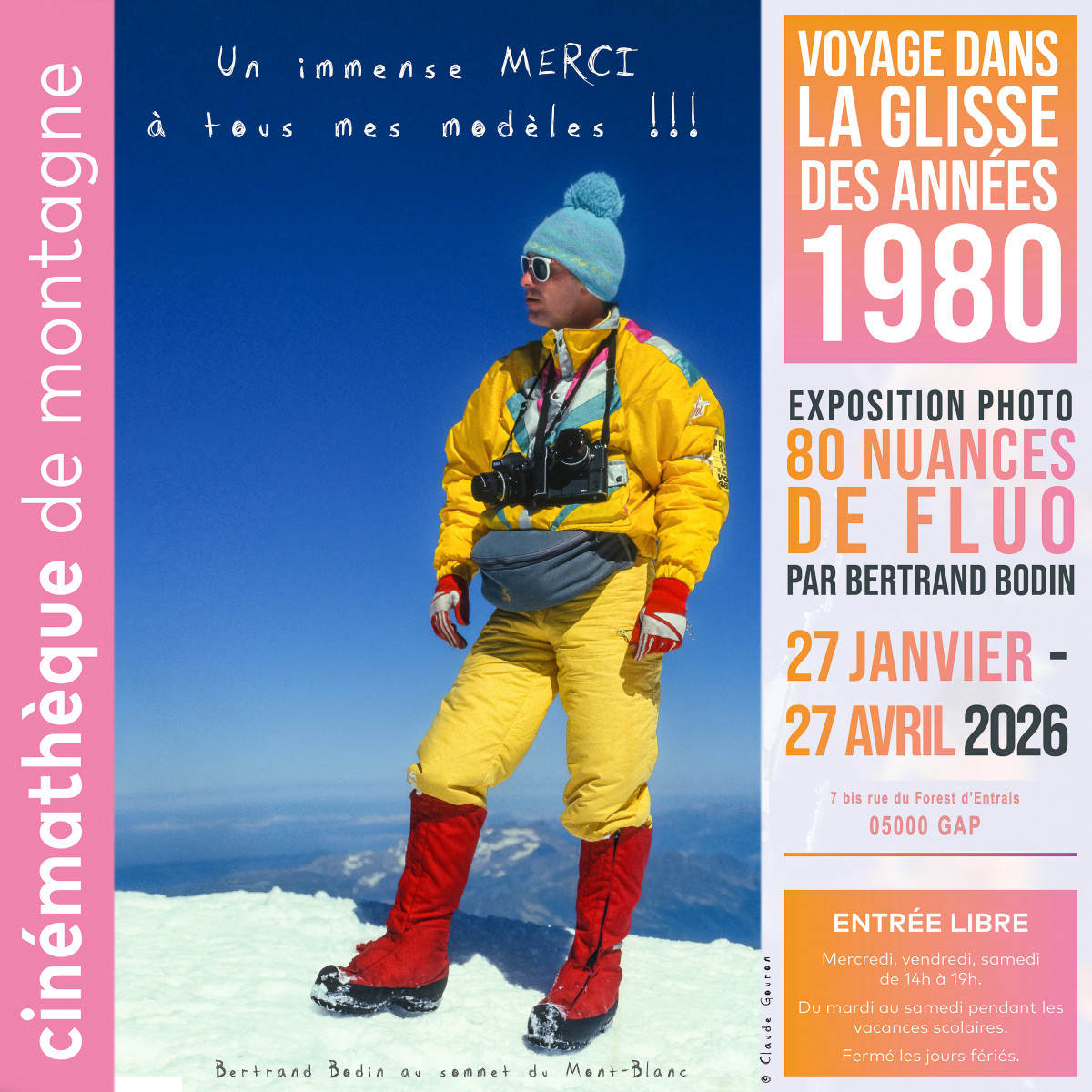 Le photographe Bertrand Bodin au sommet du Mont-Blanc (© Claude Gouron) Exposition photo 80 nuances de fluo !